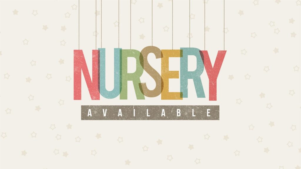 NURSERY